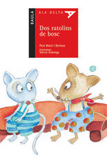 Dos ratolíns de bosc Dos ratolíns de bosc