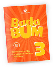 Bada Bum 3 Quadern d’expressió escrita, comprensió lectora i auditiva