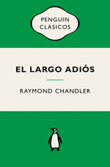 El largo adiós (Philip Marlowe 6) El largo adiós (Philip Marlowe 6)