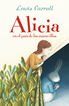 Alicia en el país de las maravillas (Colección Alfaguara Clásicos) Alicia en el país de las maravillas (Colección Alfaguara Clásicos)