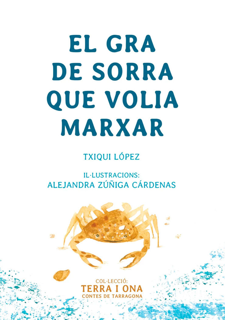 El gra de sorra que volia marxar