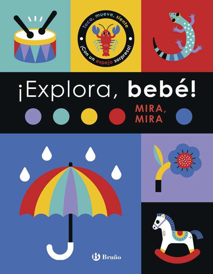 &iexcl;Explora, beb&eacute;! Mira, mira