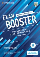 Cambridge Exam Boosters for the Revised 2020 Exam Second edition. Key and Key for Schools Exam Booster without Answither Key with Audio. Cambridge Exam Boosters for the Revised 2020 Exam Second edition. Key and Key for Schools Exam Booster without Answither Key with Audio.