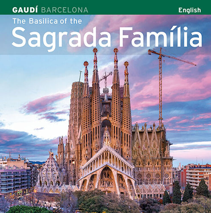 The Basilica of the Sagrada Familia