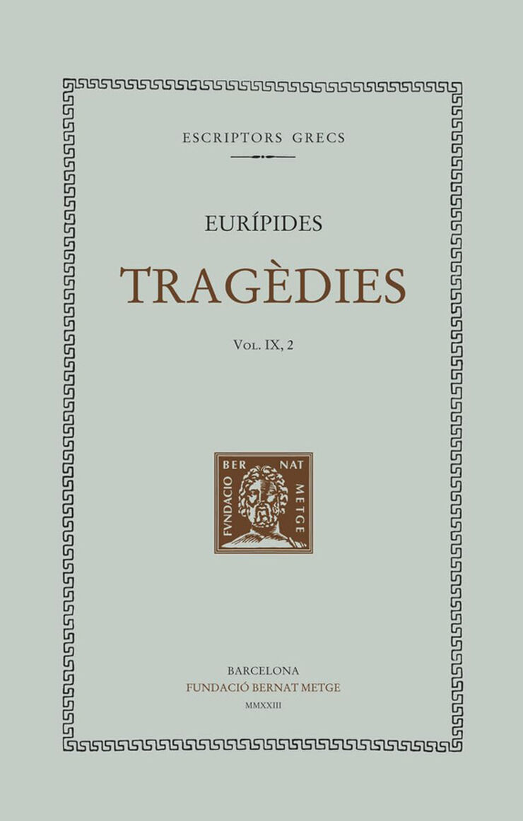 Tragèdies (vol. IX, 2). Ifigenia a l'Àul