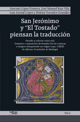 San Jerónimo y «El Tostado» piensan la traducción San Jerónimo y «El Tostado» piensan la traducción