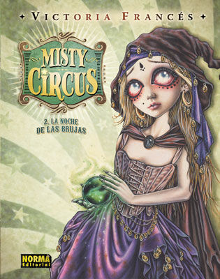 Misty Circus 2. La noche de las brujas
