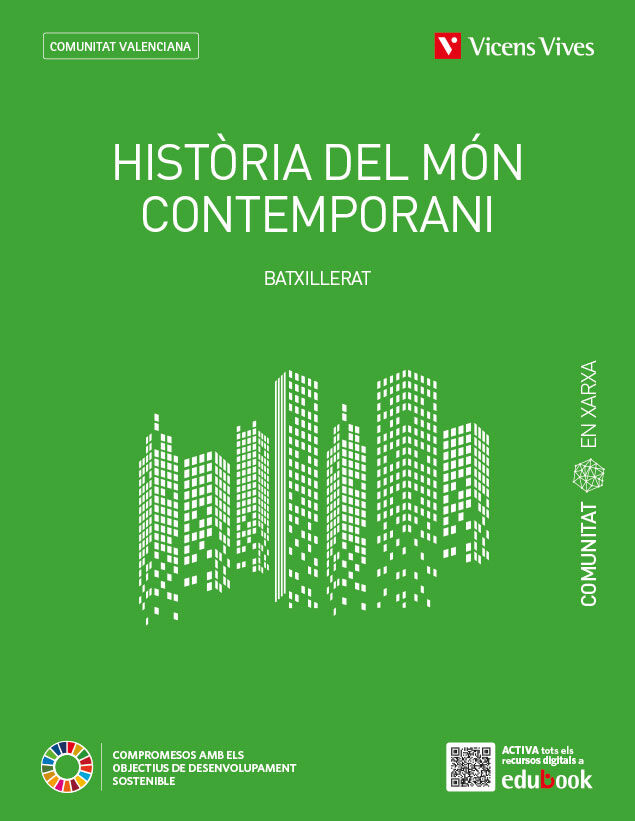 Hist&ograve;ria Del M&oacute;n Contemporani 1 Batx. Comunitat En Xarxa Val