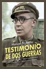 Testimonio de dos guerras Testimonio de dos guerras