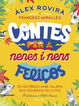 Contes per a nens i nenes feliços