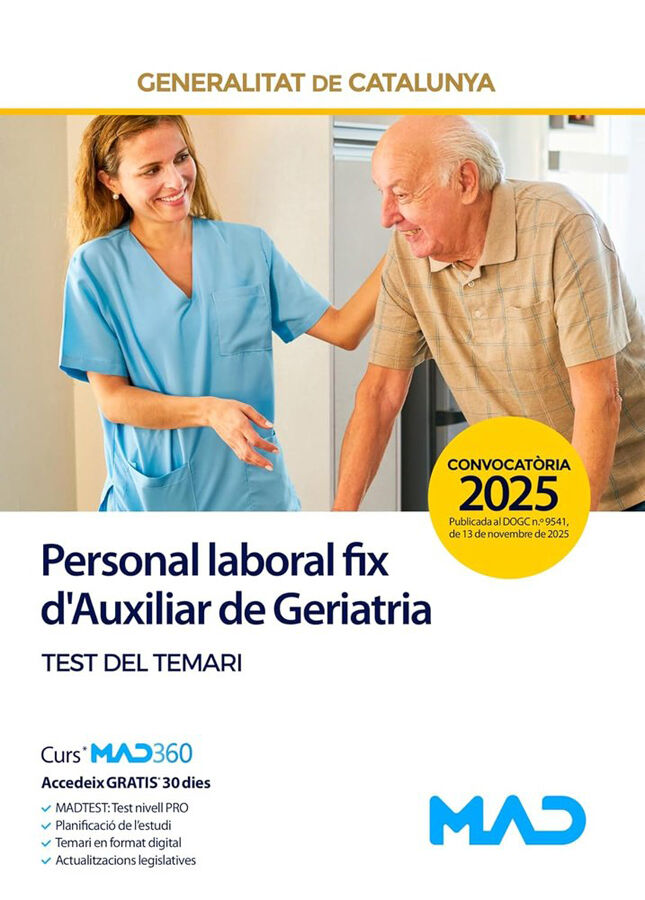 Personal laboral fix d'Auxiliar de Geriatria de la Generalitat de Catalunya. Test del temari