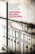 Historia de una escalera Historia de una escalera