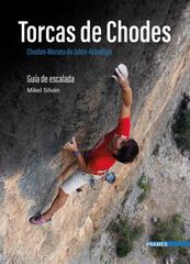 Torcas de Chodes. Gu&iacute;a de escalada