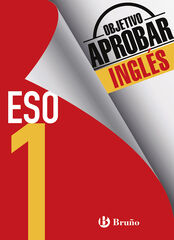 Objetivo Aprobar Inglés 1º ESO Objetivo Aprobar Inglés 1º ESO