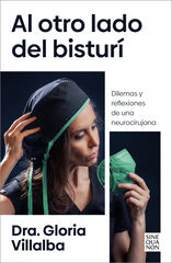 Al otro lado del bisturí Al otro lado del bisturí