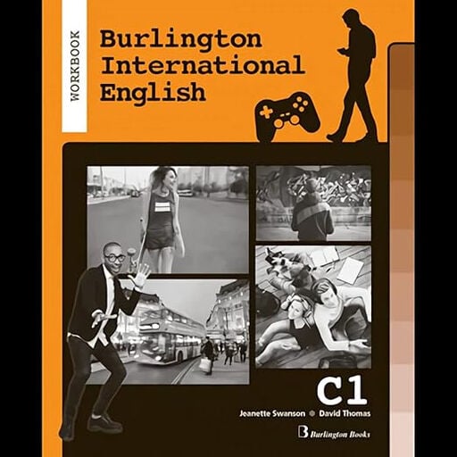 BURLINGTON INTERNATIONAL ENGLISH C1. WORKBOOK Burlington 9789963517183