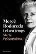Mercè Rodoreda i el seu temps (amb pròleg nou)