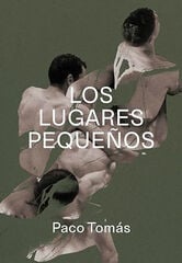 Los lugares pequeños Los lugares pequeños
