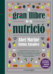 El gran llibre de la nutrició El gran llibre de la nutrició