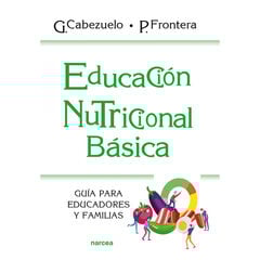 Educación nutricional básica Educación nutricional básica