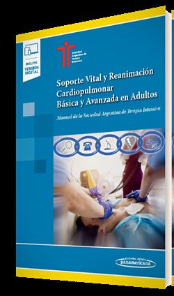 Soporte Vital y Reanimaci&oacute;n Cardiopulmonar B&aacute;sica y Avanzada en Adultos