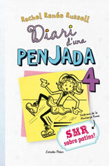 Diari d'una penjada 4. SMR sobre patins Diari d'una penjada 4. SMR sobre patins