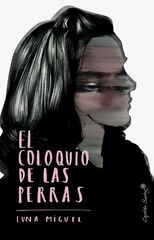 El coloquio de las perras El coloquio de las perras