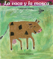 La vaca y la mosca La vaca y la mosca