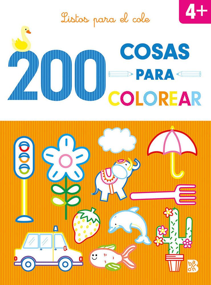 200 cosas para colorear - Listos para el cole