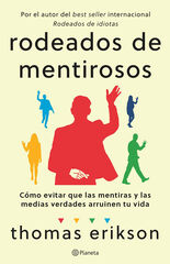 Rodeados de mentirosos Rodeados de mentirosos