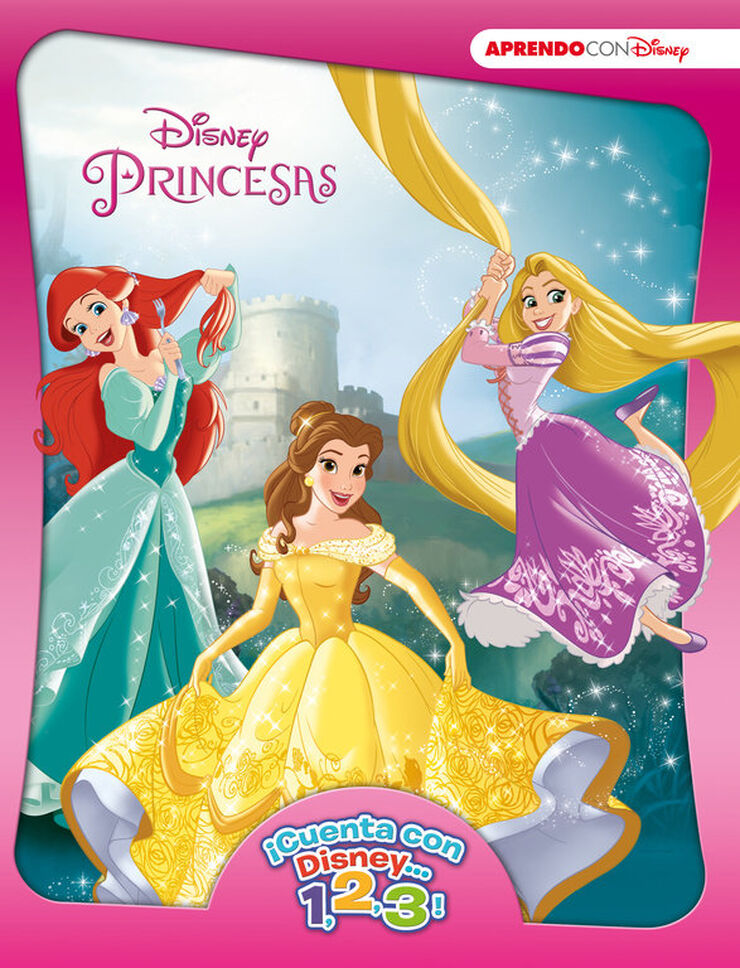 Princesas (¡Cuenta con Disney... 1, 2, 3!)