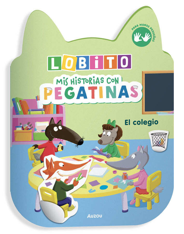 Mis historias con pegatinas de Lobito. El colegio