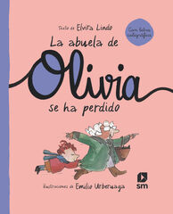 La abuela de Olivia se ha perdido La abuela de Olivia se ha perdido