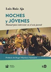 Noches y jóvenes Noches y jóvenes
