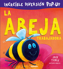 La abeja trabajadora La abeja trabajadora