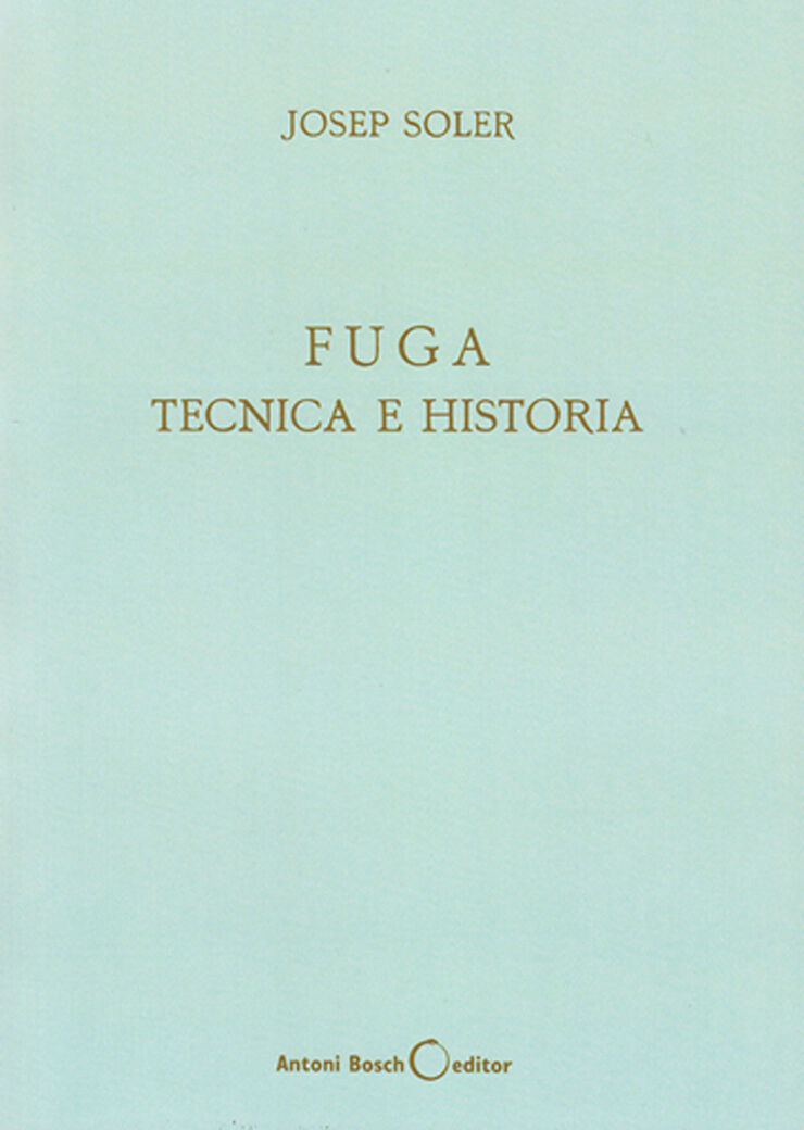 Fuga, técnica e historia