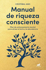 Manual de riqueza consciente Manual de riqueza consciente