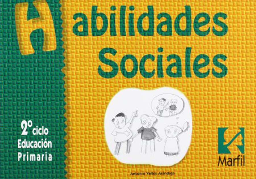 Habilidades Sociales - 2&ordm; Ciclo Educaci&oacute;n Primaria