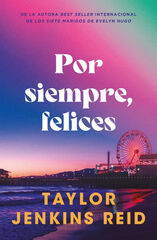 Por siempre, felices Por siempre, felices