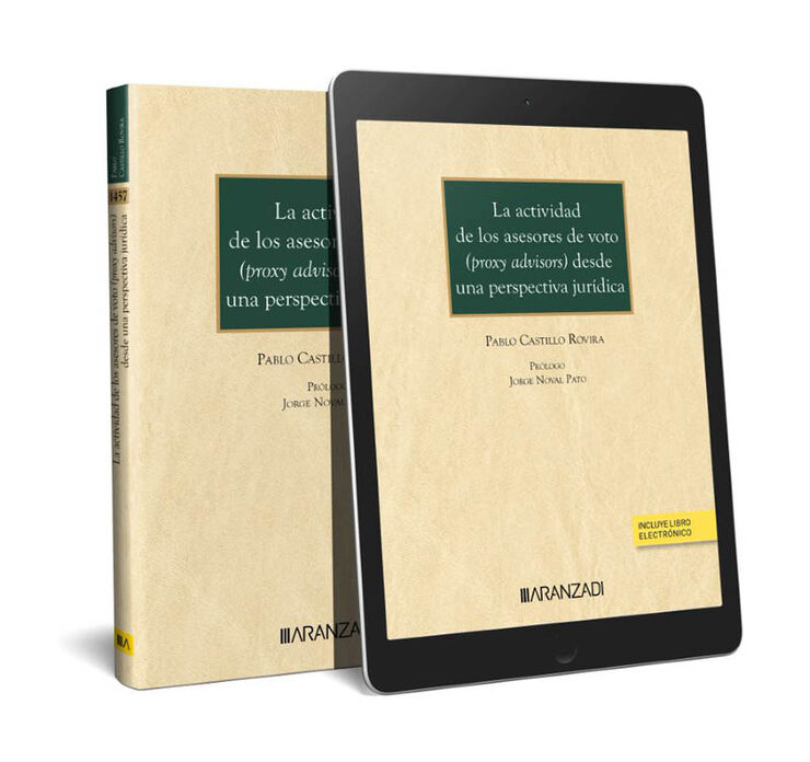 La actividad de los asesores de voto (proxy advisors) desde una perspectiva jurídica (Papel + e-book)