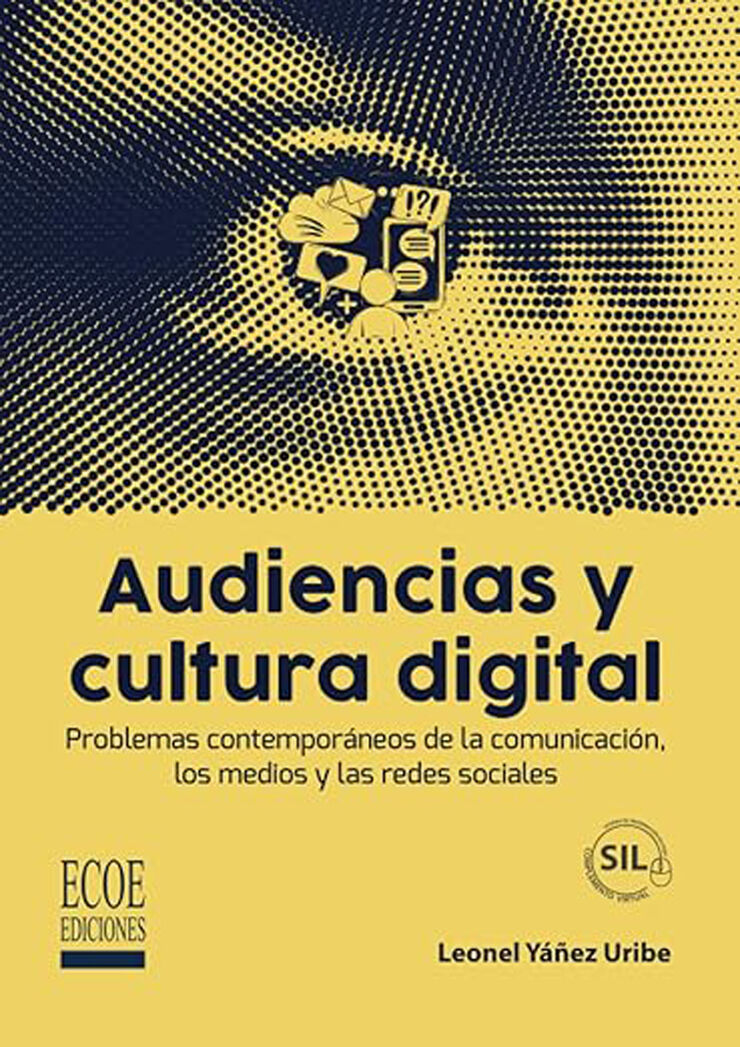 Audiencias y cultura digital