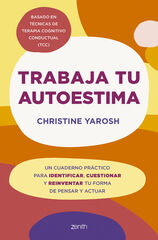 Trabaja tu autoestima Trabaja tu autoestima