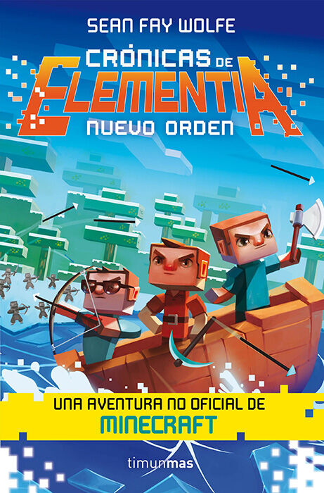Cr&oacute;nicas de Elementia 2. Nuevo orden