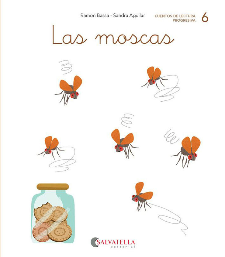 Ratito a ratito 6 Moscas/Ca Co, Que Qui Salvatella