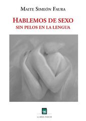 Hablemos de sexo sin pelos en la lengua