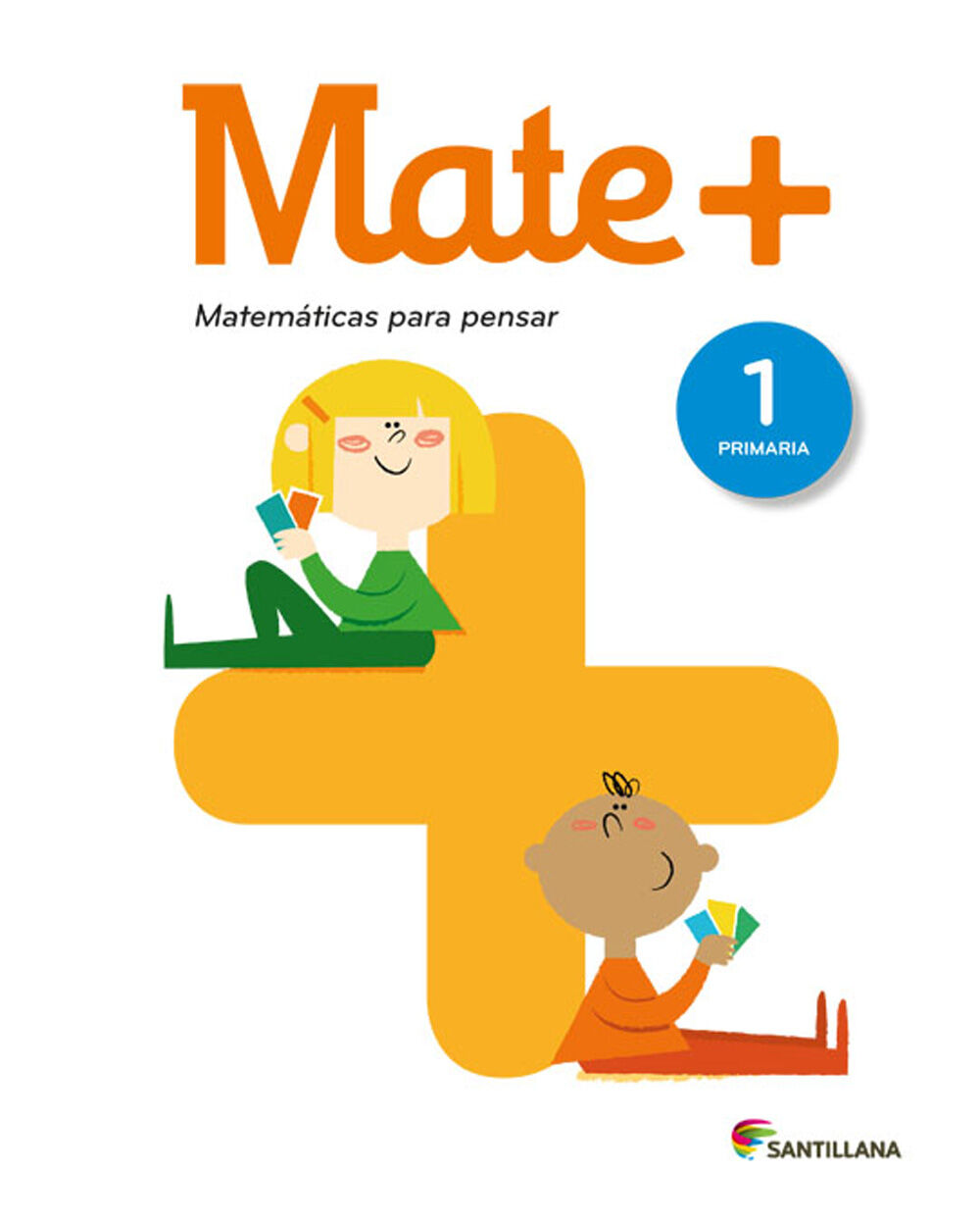Matem&aacute;ticas ALGORITMOS 1&ordm; PRIMARIA Santillana Text 9788468032740