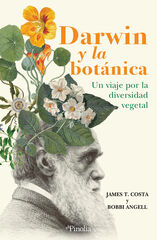 Darwin y la botánica Darwin y la botánica
