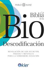 La Biblia de la Biodescodificación