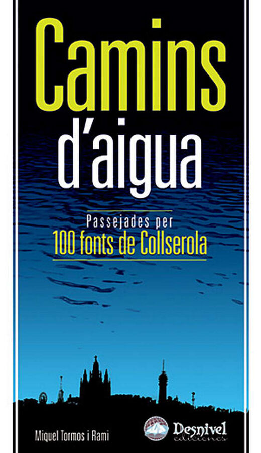 Camins d&acute;aigua