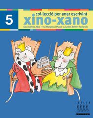 Xino-xano escriptura 5 Xino-xano escriptura 5